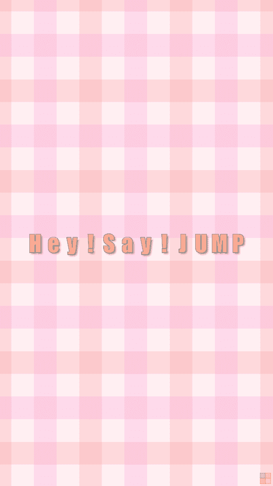 Hey Say Jump のオリジナル壁紙画像作成 なまえの森